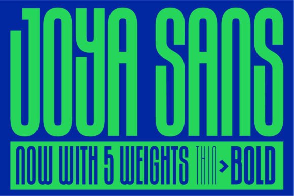 Joya Sans: A Versatile Typeface for Clear Campaigns